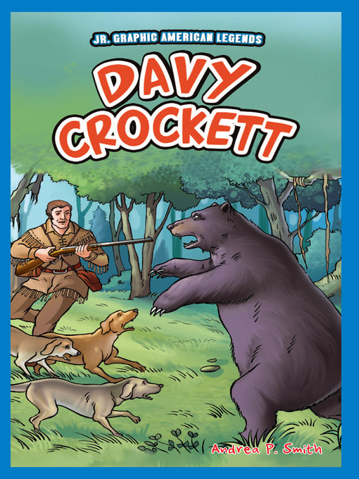 Title details for Davy Crockett by Andrea P. Smith - Wait list